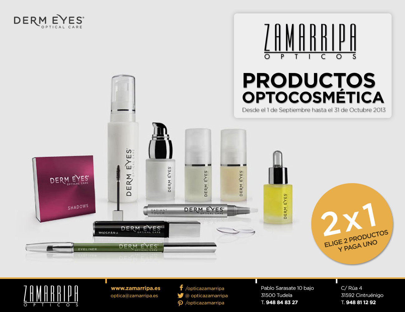 promoción optocosmética (Derm Eyes) en Zamarripa Ópticos